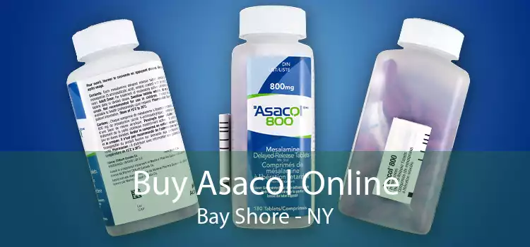 Buy Asacol Online Bay Shore - NY